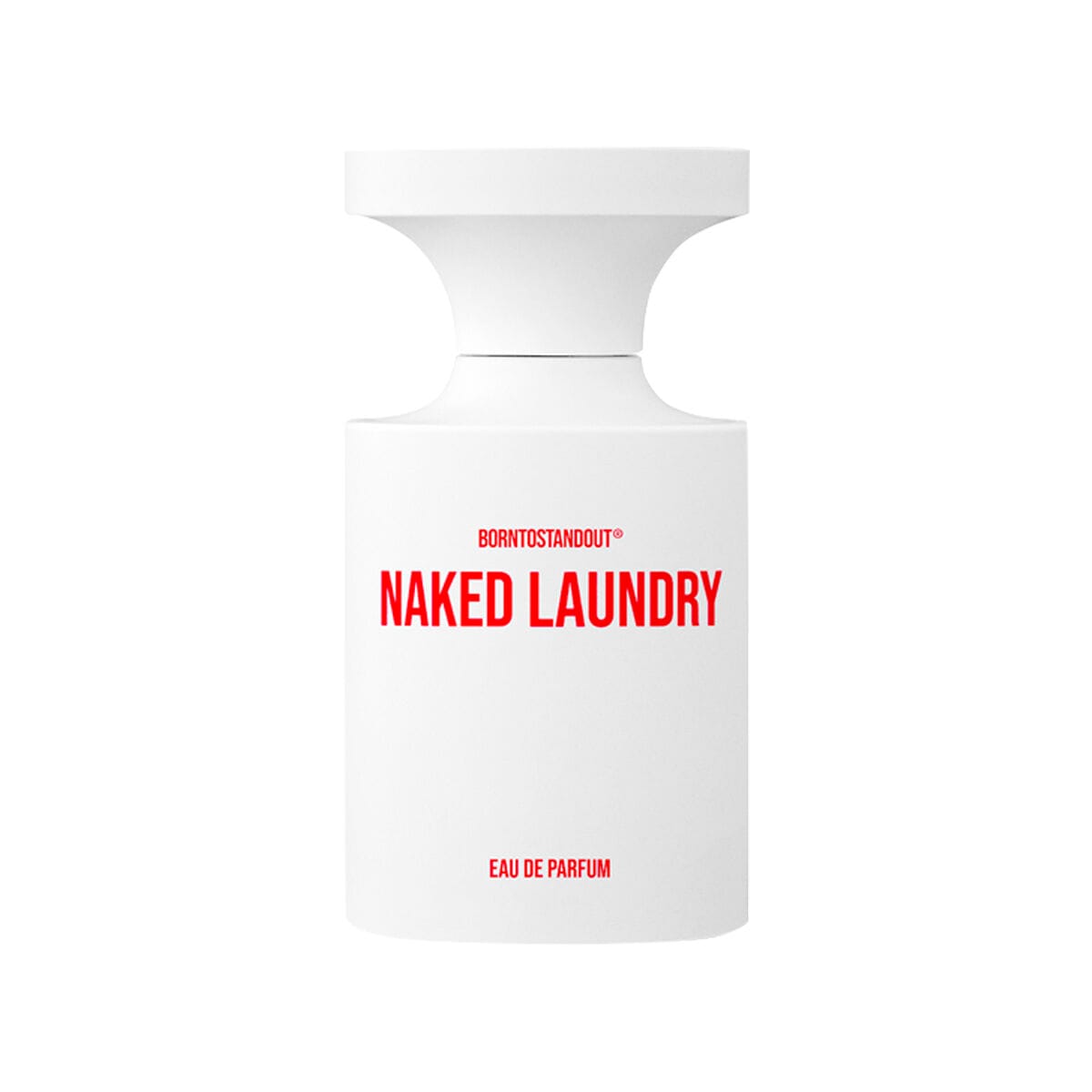 BORNTOSTANDOUT Naked Laundry